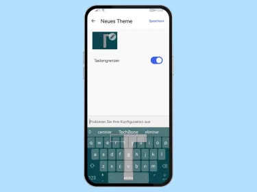 Huawei: Tastaturlayout und -design anpassen