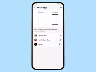 Samsung: Für Apps das Vollbild einstellen