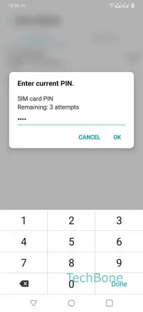 Enable or Disable SIM Lock -  Enter current  PIN  and confirm with  OK  