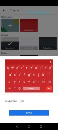 Keyboard theme -  Tap on  Apply  