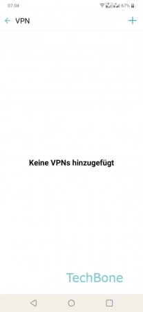 Schritt 3: Tippe auf Hinzufügen Virtual Private Network - Tippe auf Hinzufügen