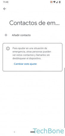 Paso 4: Presiona Añadir contacto Añadir los Contactos de Emergencia - Presiona Añadir contacto