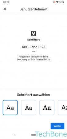 Schritt 5: Wähle die Schriftart und tippe auf Weiter Symbole personalisieren (nur Android 11) - Wähle die Schriftart und tippe auf Weiter
