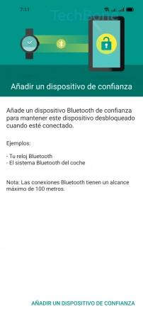 Paso 5: Presiona Añadir un dispositivo de confianza y sigue las instrucciones que aparecen en pantalla Activar o desactivar el Desbloqueo por Dispositivos de confianza (Smart Lock) - Presiona Añadir un dispositivo de confianza y sigue las instrucciones que aparecen en pantalla