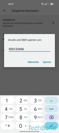 Schritt 6: Gib eine Rufnummer ein und tippe auf Sperren Rufnummer blockieren - Gib eine Rufnummer ein und tippe auf Sperren
