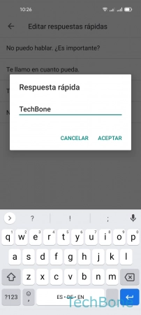 Paso 6: Ingresa una Respuesta rápida y presiona Aceptar Editar las Respuestas rápidas en la Aplicación de Teléfono - Ingresa una Respuesta rápida y presiona Aceptar