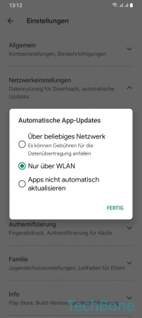 Schritt 6: Wähle Über beliebiges Netzwerk , Nur über WLAN oder Apps nicht automatisch aktualisieren und tippe auf Fertig Automatische App-Updates - Wähle Über beliebiges Netzwerk , Nur über WLAN oder Apps nicht automatisch aktualisieren und tippe auf Fertig