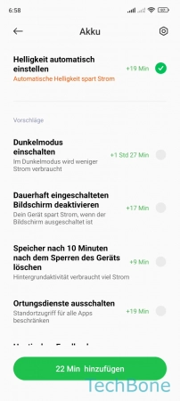 Akkuverbrauch reduzieren - Wähle die gewünschten  Optimierungen  und tippe auf  Hinzufügen 