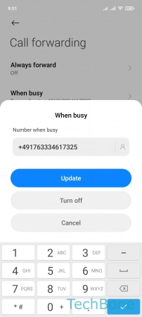 How to Turn On/Off Call forwarding - Update the  Phone number  or tap on  Turn off 